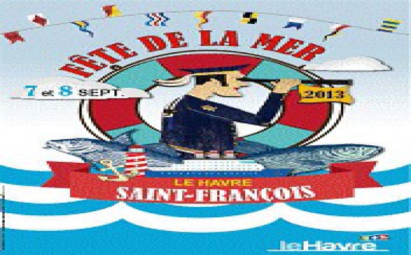 Le Havre : Fête de la mer les 7 et 8 septembre 