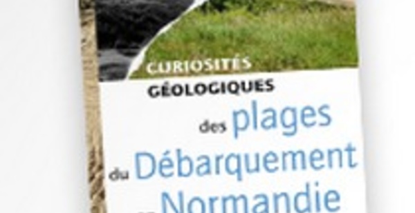 La face cachée du Débarquement en Normandie dévoilée par un géologue